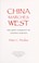 Cover of: China marches west : the Qing conquest of Central Eurasia