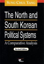 Cover of: The North and South Korean political systems: a comparative analysis