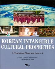 Korean Intangible Cultural Properties by Cultural Properties Administration