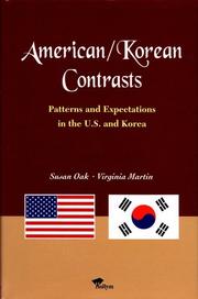 Cover of: American/Korean contrasts: patterns and expectations in the U.S. and Korea
