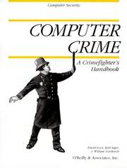 Cover of: Computer Crime by David Icove, Karl Seger, William VonStorch