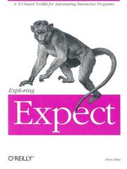 Cover of: Exploring Expect by Don Libes, Don Libes