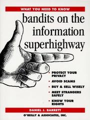 Cover of: Bandits on the information superhighway