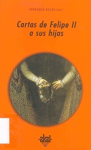 Cover of: Cartas de Felipe II a sus hijas