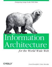 Cover of: Information Architecture for the World Wide Web
