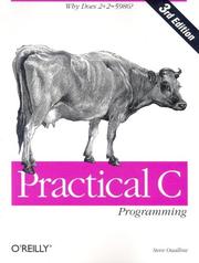 Cover of: Practical C Programming by Steve Oualline