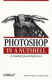 Cover of: Photoshop in a Nutshell (In a Nutshell (O'Reilly)) by Donnie O'Quinn, Matt LeClair
