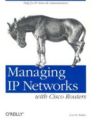 Cover of: Managing IP networks with Cisco routers