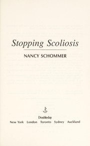 Cover of: Stopping scoliosis | Nancy Schommer