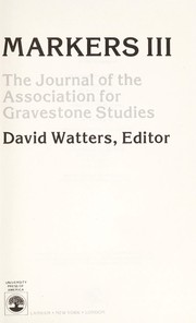 Cover of: Markers III : the Journal of the Association for Gravestone Studies by 
