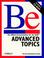 Cover of: Be Advanced Topics