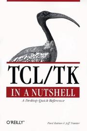 Cover of: TCL/TK in a nutshell: a desktop quick reference