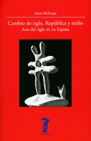 Cover of: Cambio de siglo, República y exilio by 