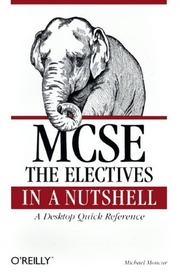 MCSE The Core Exams in a Nutshell by Michael G. Moncur