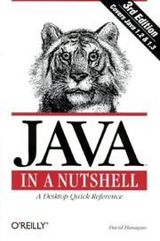 Cover of: Java in a Nutshell: A Desktop Quick Reference