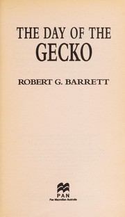 Cover of: The day of the gecko by Robert G. Barrett