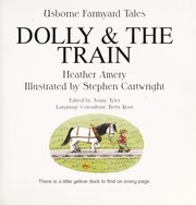 Cover of: Dolly And the Train by Heather Amery