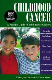 Cover of: Childhood Cancer: A Parent's Guide to Solid Tumor Cancers