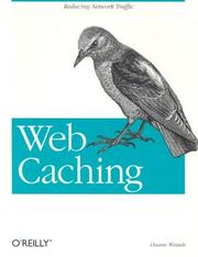 Cover of: Web Caching by Duane Wessels