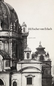 Cover of: J. B. Fischer von Erlach.