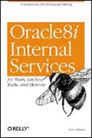 Cover of: Oracle8i internal services for waits, latches, locks and memory by Adams, Steve