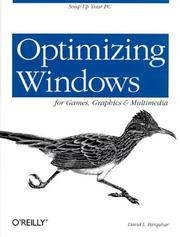 Cover of: Optimizing Windows for Games, Graphics and Multime by David L. Farquhar, David L. Farquhar