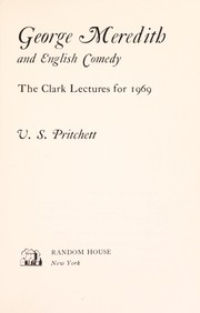 Cover of: George Meredith and English comedy by V. S. Pritchett