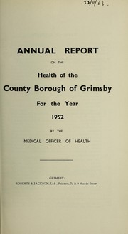 Cover of: [Report 1952] | Great Grimsby (England). County Borough Council