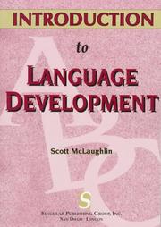 Cover of: Introduction to language development by Scott McLaughlin