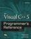 Cover of: The Visual C++ 5 programmer's reference