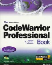 Cover of: The Metrowerks Codewarrior Professional Book: Streamline Mac Application Development