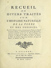 Cover of: Recueil de divers traités sur l'histoire naturelle de la terre et des fossiles