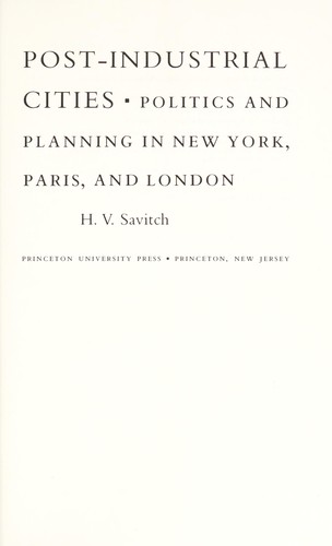 Post-industrial cities : politics and planning in New York, Paris, and London by 