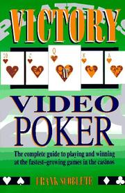 Cover of: Victory at video poker and other video games including video blackjack, video craps and video keno
