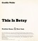 Cover of: THIS IS BETSY (Betsy Books)