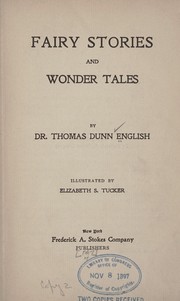 Cover of: Fairy stories and wonder tales | Thomas Dunn English