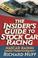 Cover of: The insider's guide to stock car racing