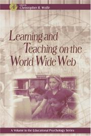 Cover of: Learning and Teaching on the World Wide Web (Educational Psychology) by Christopher R. Wolfe, Christopher R. Wolfe