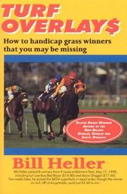 Cover of: Turf overlays: how to handicap grass winners that you may be missing