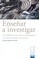 Cover of: Enseñar a investigar