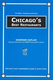 Cover of: Chicago's Best Restaurants, 9th Ed. (Chicago's Best Restaurants) by Sherman Kaplan