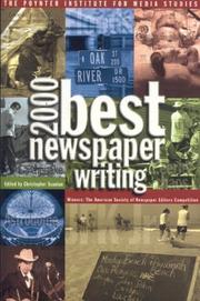 Cover of: Best Newspaper Writing 2000 (Best Newspaper Writing)