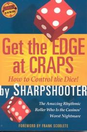 Get the Edge at Craps (Scoblete Get-the-Edge Guide) by Sharpshooter