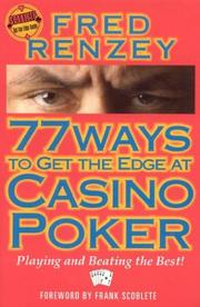 Cover of: 77 Ways to Get the Edge at Casino Poker (Scoblete Get-the-Edge Guide)