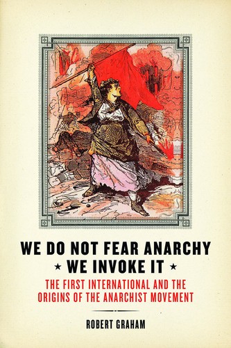 We Do Not Fear Anarchy—We Invoke It by 