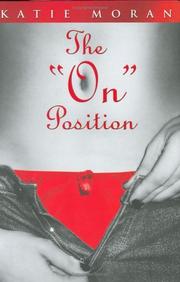 Cover of: The On Position: The Sexual (Mis) Adventures of a Hollywood Journalist