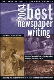 Cover of: Best Newspaper Writing 2004 (Best Newspaper Writing)