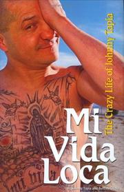 Cover of: Mi vida loca by Johnny Tapia, Johnny Tapia