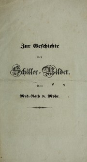 Zur Geschichte der Schiller-Bilder by Mohr, Friedrich