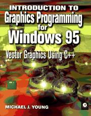 Cover of: Introduction to Graphics Programming for Windows 95: Vector Graphics Using C++